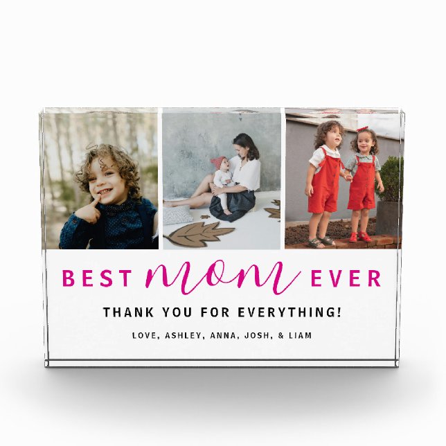 Simple Best Mom Ever Script Hot Pink 3 Photo Block (Front)