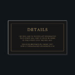 Simple Black and Gold Monogram Elegant Wedding Enclosure Card<br><div class="desc">Simple small wedding enclosure card featuring a modern yet elegant design with your details surrounded by a thin border and your monogram on the back. All design elements are in faux gold over a black background and may be changed in the design editing tool. A chic and stylish design that...</div>