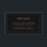 Simple Black and Gold Monogram Elegant Wedding Enclosure Card<br><div class="desc">Simple small wedding enclosure card featuring a modern yet elegant design with your details surrounded by a thin border and your monogram on the back. All design elements are in faux gold over a black background and may be changed in the design editing tool. A chic and stylish design that...</div>