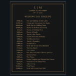 Simple Black and Gold Monogram Wedding Timeline<br><div class="desc">Simple Wedding Timeline featuring a modern yet elegant design with your two letter monogram at the top and your details surrounded by a thin border. All text is in faux gold over a black background and may be changed to any colours you wish by clicking the "customize" button. A chic...</div>