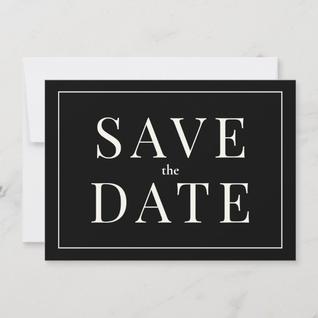Simple Black and White Save the Date Card (Front)