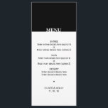 Simple black and white wedding menu<br><div class="desc">Simple black and white wedding menu
Can be fully customized to suit your needs.
© Gorjo Designs via Zazzle. 

// Looking for matching items? Other stationery from the set available here: https://www.zazzle.com/collections/black_and_white_striped_wedding-119550615860932414

// Need help customizing your design? Got other ideas? Feel free to contact me at: zoe@gorjodesigns.com</div>