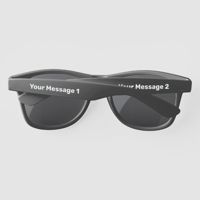 Simple Black and White Your Message Text Template Sunglasses (Back)