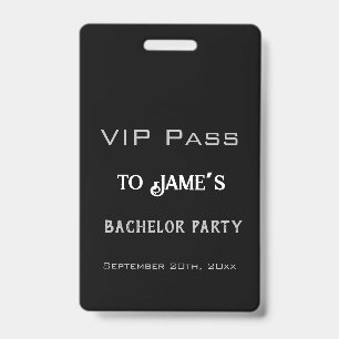 Simple Black Bachelor Party VIP Pass Access Badge
