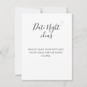 Simple black calligraphy date night ideas  advice card