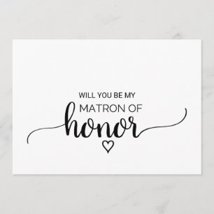 Simple Black Calligraphy Matron Of Honour Proposal Invitation