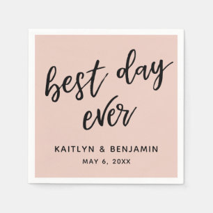 Simple Black Handwriting Best Day Ever Blush Pink Napkin