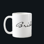 Simple Bridesmaid Mug<br><div class="desc">A simple gift for your coffee loving bridesmaids</div>