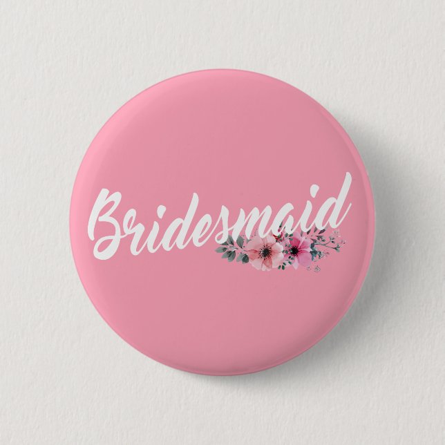 Simple Bridesmaid Wedding Calligraphy | Pin Button (Front)