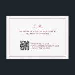 Simple Burgundy Monogram QR Code Elegant Wedding RSVP Card<br><div class="desc">Simple Wedding RSVP card featuring a modern yet elegant design with your two letter monogram along with your custom QR Code surrounded by a thin border. All text is burgundy over a white background and may be changed to any colours you wish by clicking the "customize" button. A chic and...</div>