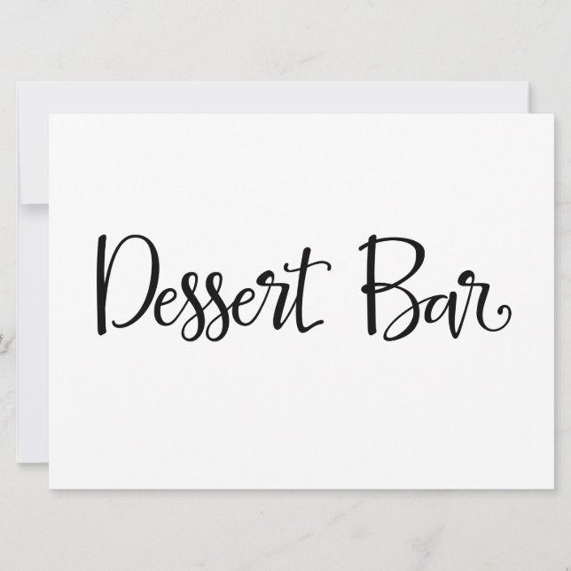 Simple Calligraphy | "Dessert Bar" Reception Sign (Front)