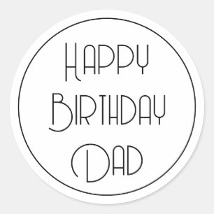 Simple Calligraphy Happy Birthday Dad Classic Round Sticker