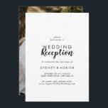 Simple Calligraphy Photo Wedding Reception Only Invitation<br><div class="desc">This simple calligraphy photo wedding reception only invitation is perfect for an elegant event. The classic design features rustic black and white typography with a modern minimalist feel.</div>