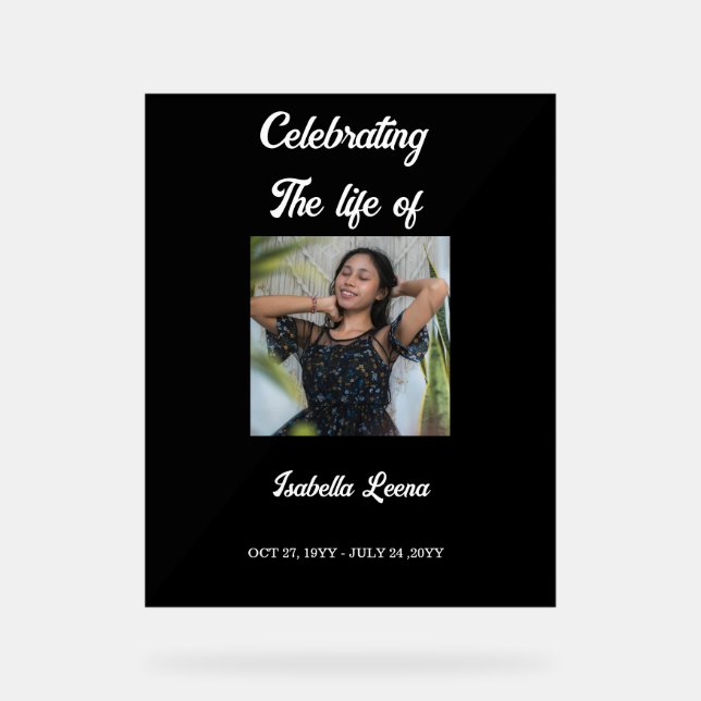 Simple Celebration of Life Funeral Memorial Photo Acrylic Sign (Front)