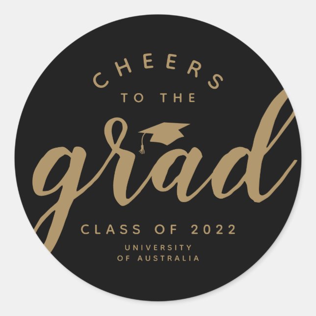 Simple Cheers to the Grad Black Gold Classic Round Sticker (Front)