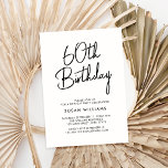 Simple Chic Modern 60th Birthday Invitation<br><div class="desc">Simple Chic Modern 60th Birthday. Feature elegant calligraphy script and minimalist typography design.</div>