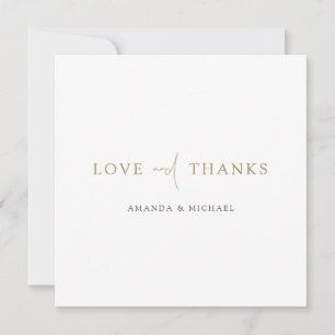 Simple Chic Modern Gold Love and Thanks Wedding Thank You Card
