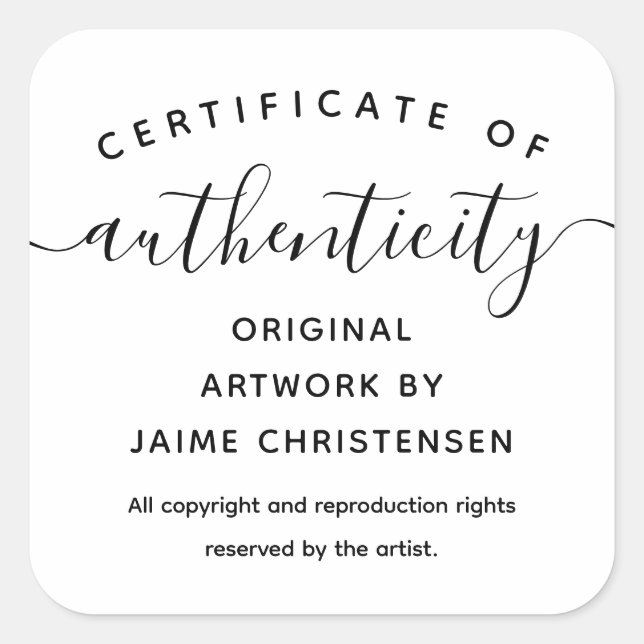 Simple Chic Script Certificate of Authenticity Square Sticker (Front)