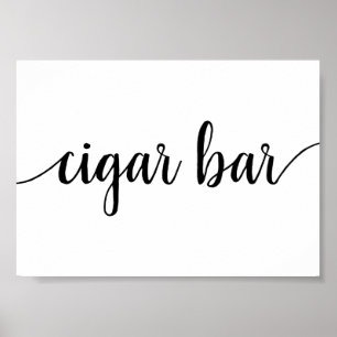 Simple Cigar Bar Black Script Any Event Sign