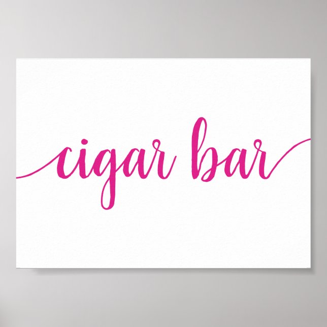 Simple Cigar Bar | Hot Pink Any Event Sign (Front)