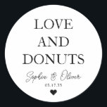 Simple Classic LOVE DONUTS Heart Wedding Favour Round Sticker<br><div class="desc">A Classic Black Thank You Wedding Sticker featuring "Love and DONUTS" in a classic modern elegant font. 
You can easily personalized it with your names and wedding date.</div>