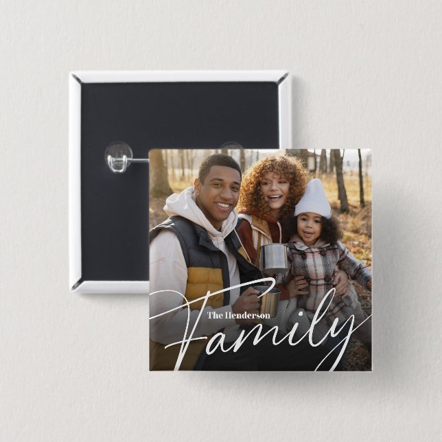 Simple Custom Family Photo 2 Inch Square Button (Front & Back)