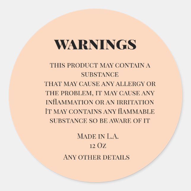 simple custom small business warnings product labe classic round sticker (Front)