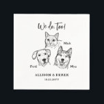 Simple Cute Cat Dog Pet Wedding Custom Napkin<br><div class="desc">Black and White Minimalist a Cat 2 Dogs Pet Wedding Cocktail Napkins Personalized | We do,  too Custom Pet Napkins | Pet Names | Labrador retriever Husky Short haired Cat</div>