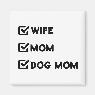 Simple Cute Checkbox Wife Mom Dog mom Magnet