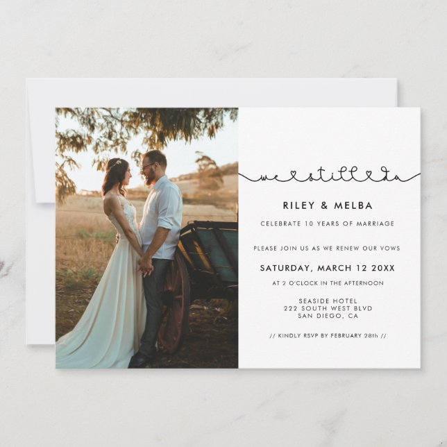 Simple cute font We still do Vow renewal photo Invitation (Front)