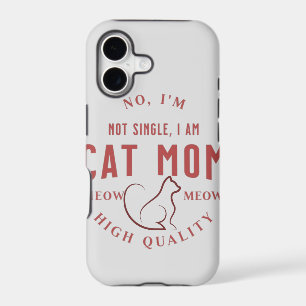 simple cute, i'm not single, i am cat mom gift