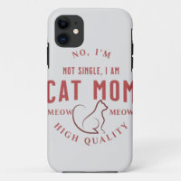 simple cute, i'm not single, i am cat mom gift