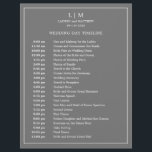 Simple Dark Grey Monogram Elegant Wedding Timeline<br><div class="desc">Simple Wedding Timeline featuring a modern yet elegant design with your two letter monogram at the top and your details surrounded by a thin border. All text is in white over a medium grey background and may be changed to any colours you wish by clicking the "customize" button. A chic...</div>