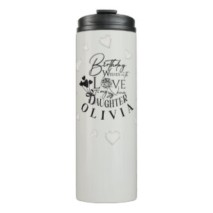 Simple Daughter Birthday Calligraphy Custom Name Thermal Tumbler