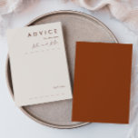 Simple Desert | Terracotta Wedding Advice Card<br><div class="desc">This Simple Desert | Terracotta wedding advice card is exactly what you're looking for to complete your modern rustic boho wedding. Perfect for either a vintage minimalist western vibe or a retro fall bohemian feel. The minimal natural white script truly pops with this colourful autumn background. You can choose to...</div>