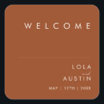 Simple Desert | Terracotta Wedding Welcome Square Sticker<br><div class="desc">This Simple Desert | Terracotta wedding welcome square sticker is exactly what you're looking for to complete your modern rustic boho wedding. Perfect for either a vintage minimalist western vibe or a retro fall bohemian feel. The minimal natural white script truly pops with this colourful autumn background. You can choose...</div>