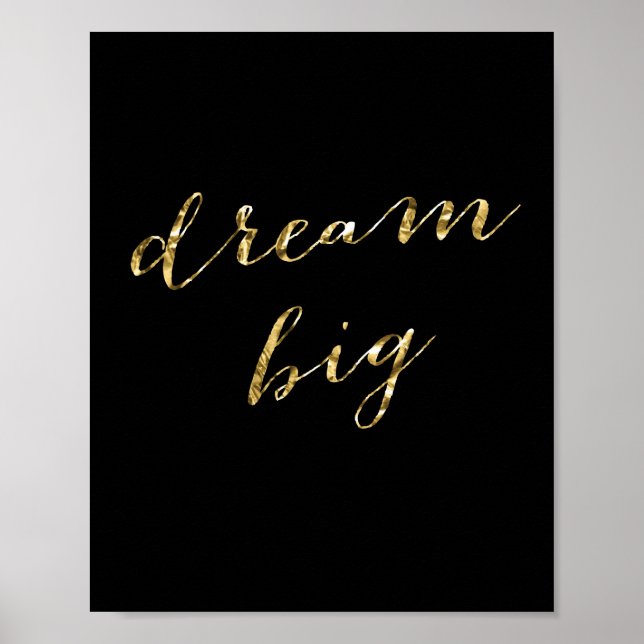 Simple Dream Big Black And Gold Poster 8x10 (Devant)