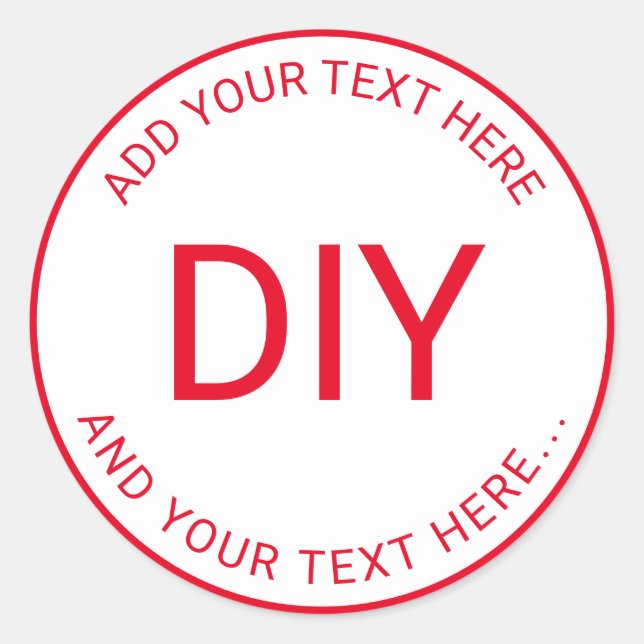 Simple Easy DIY Circular Text & Border Template Classic Round Sticker (Front)