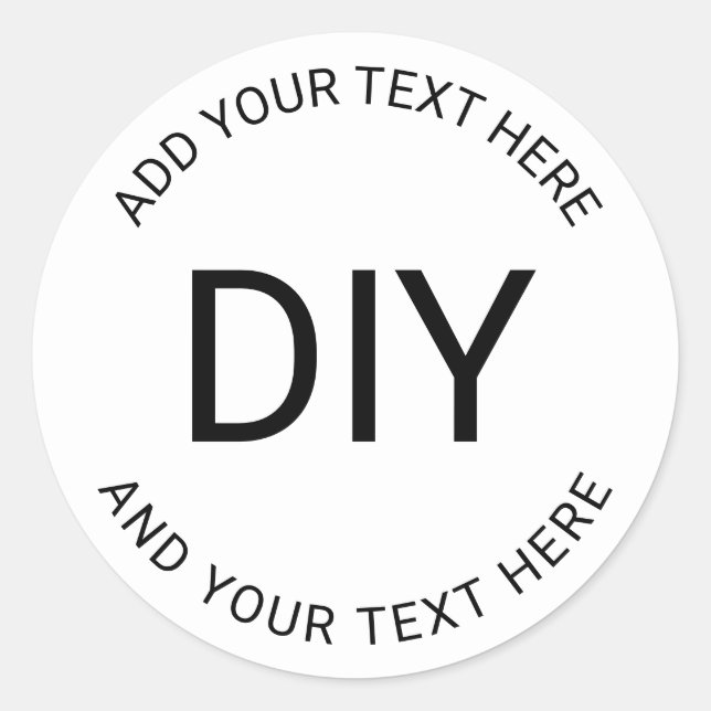 Simple Easy DIY Circular Text Template Classic Round Sticker (Front)
