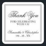 Simple Elegance White Wedding Thank You Square Sticker<br><div class="desc">These wedding thank you stickers are simple,  classic,  timeless and beautiful The design features a classic black and white design with a white background,  a double border and elegant script lettering reading: Thank You for celebrating with us. There is space for the couple's names and the wedding date.</div>