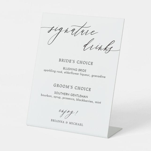 Simple Elegant Calligraphy Signature Drinks Pedestal Sign (Front)