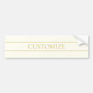 Simple Elegant Customizable Text   Gold Off White Bumper Sticker