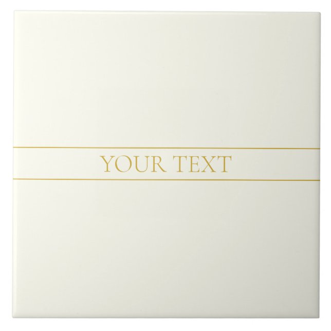 Simple Elegant Customizable Text | Gold Off White Tile (Front)