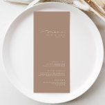 Simple Elegant Dark Taupe Wedding Menu<br><div class="desc">Design features an handwritten font and modern minimalist design. Designed to coordinate with for the «Natural Glam» Wedding Invitation Collection. To change details, click «Personalize». To move the text or change the size, font, or colour, click «Click to customize further» It. View the collection link on this page to see...</div>