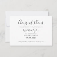 Simple Elegant Minimalist Change the Plans Card