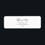 Simple Elegant Return Address Label<br><div class="desc">This simple elegant return address label is perfect for your modern minimalist black and white wedding. The design features minimal contemporary font accompanied by formal calligraphy. Keep it as is,  or choose to personalize it with your own artwork or photos!</div>