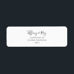 Simple Elegant Return Address Label<br><div class="desc">This simple elegant return address label is perfect for your modern minimalist black and white wedding. The design features minimal contemporary font accompanied by formal calligraphy. Keep it as is,  or choose to personalize it with your own artwork or photos!</div>