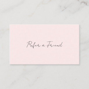 Simple Elegant Script Minimalist Modern Blush Pink Referral Card