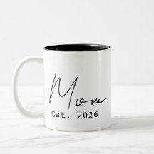 Simple Elegant Script New Mom Established 2026 