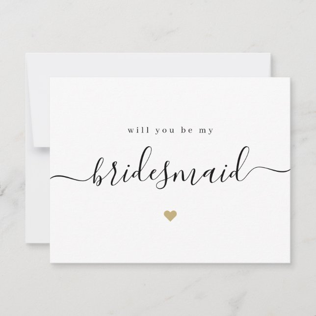 Simple elegant script would you be may bridesmaid invitation (Front)